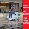 Máy chà sàn pin dung tích bình chứa nước lớn, có đồng hồ báo pin.