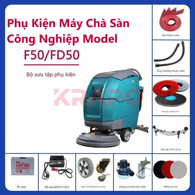 Phụ kiện máy chà sàn đẩy tay Model F50-FD50